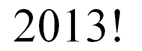 [2013! � un po' troppo...]
