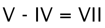 [V - IV = VII]