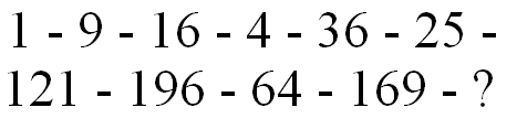 [1 - 9 - 16 - 4 - 36 - 25 - 121 - 196 - 64 - 169 - ?]