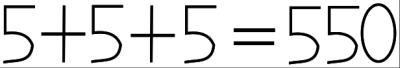 [5+5+5=550]