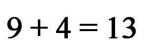 [9 + 4 = 13]