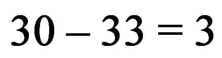 [30 - 33 = 3]