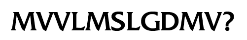 [MVVLMSLGDMV?]