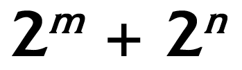[2^m + 2^n]