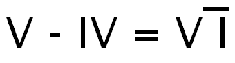 [V - IV = sqrt(I)]